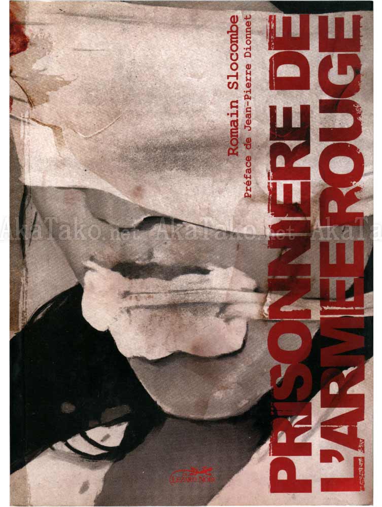 Romain Slocombe Prisonniere de l'Armee Rouge