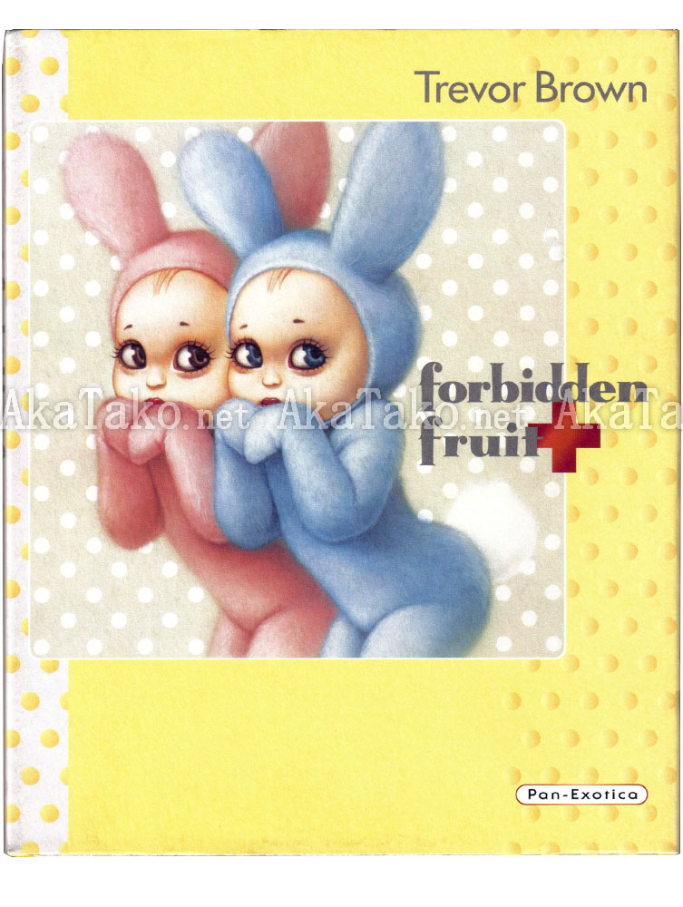 Trevor Brown Forbidden Fruit