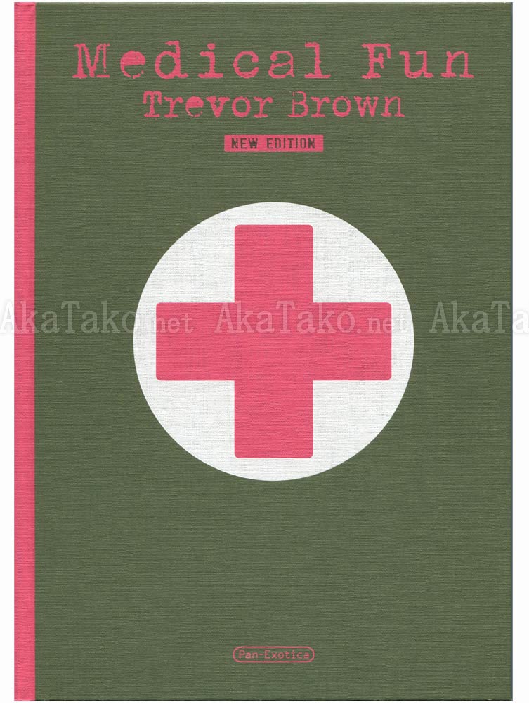 Trevor Brown Medical Fun new Ltd Ed Trevor Brown Medical Fun new Ltd Ed