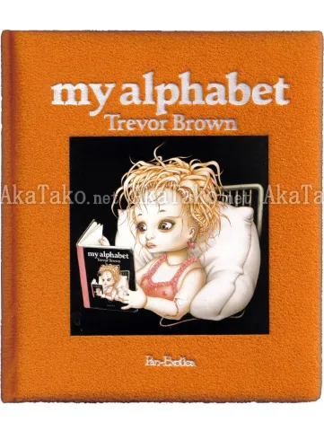 Trevor Brown My Alphabet Orange Cover