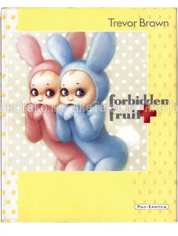 Trevor Brown Forbidden Fruit front cover