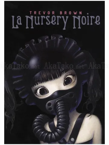 Trevor Brown La Nursery Noire SIGNED - front cover